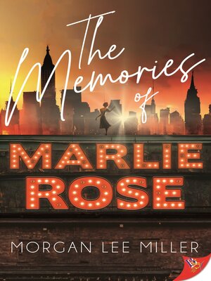 The Memories of Marlie Rose - ebook